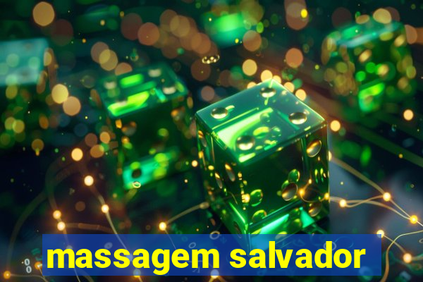 massagem salvador